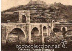 Collectable Antique Stickers: POSTAL ORIGINAL DECADA 1930, CACERES, PUENTE ROMANO. LEER, VER TAMA&Ntilde;O Y EXPLICACION.