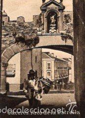 Colecionismo Cromos antigos: POSTAL ORIGINAL DECADA 1930, CACERES, ARCO DE LA ESTRELLA. LEER, VER TAMA&Ntilde;O Y EXPLICACION.