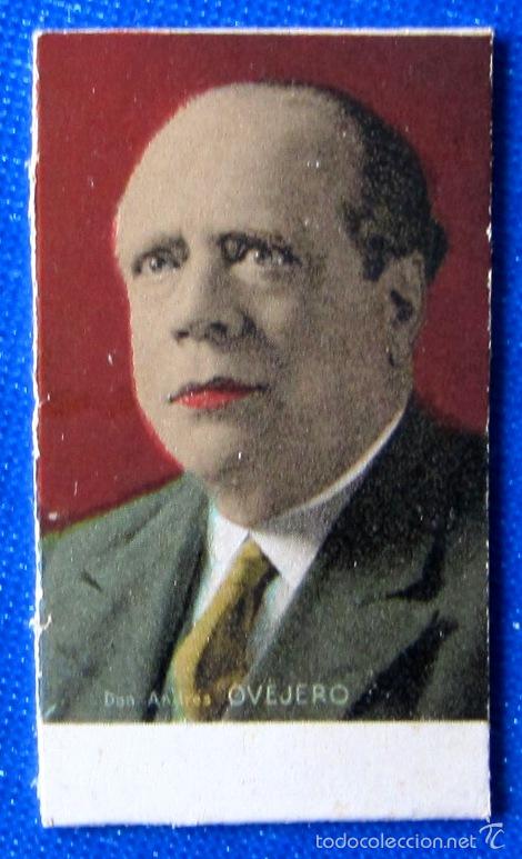 Coleccionismo Cromos antiguos: CROMO TICKET CON DON ANDR&Eacute;S OVEJERO. SEGUNDA II REP&Uacute;BLICA. TICKETS DE PESO, 1930'S.