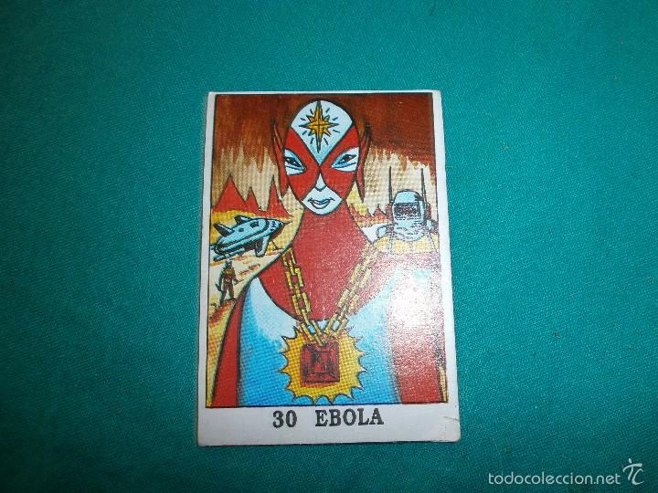 Coleccionismo cromos antiguos: cromo locos extraterrestres espacio space personajes del espacio sideral  n&ordm;30 ebola