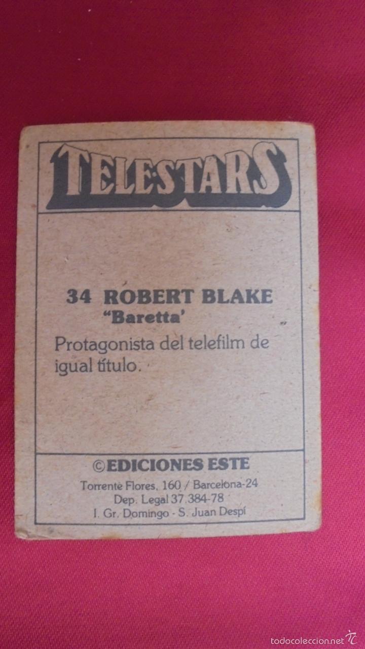 Coleccionismo cromos antiguos: CROMO TELESTARS. N&ordm; 34. ROBERT BLAKE . EDICIONES ESTE . NUNCA PEGADO. - Foto 2