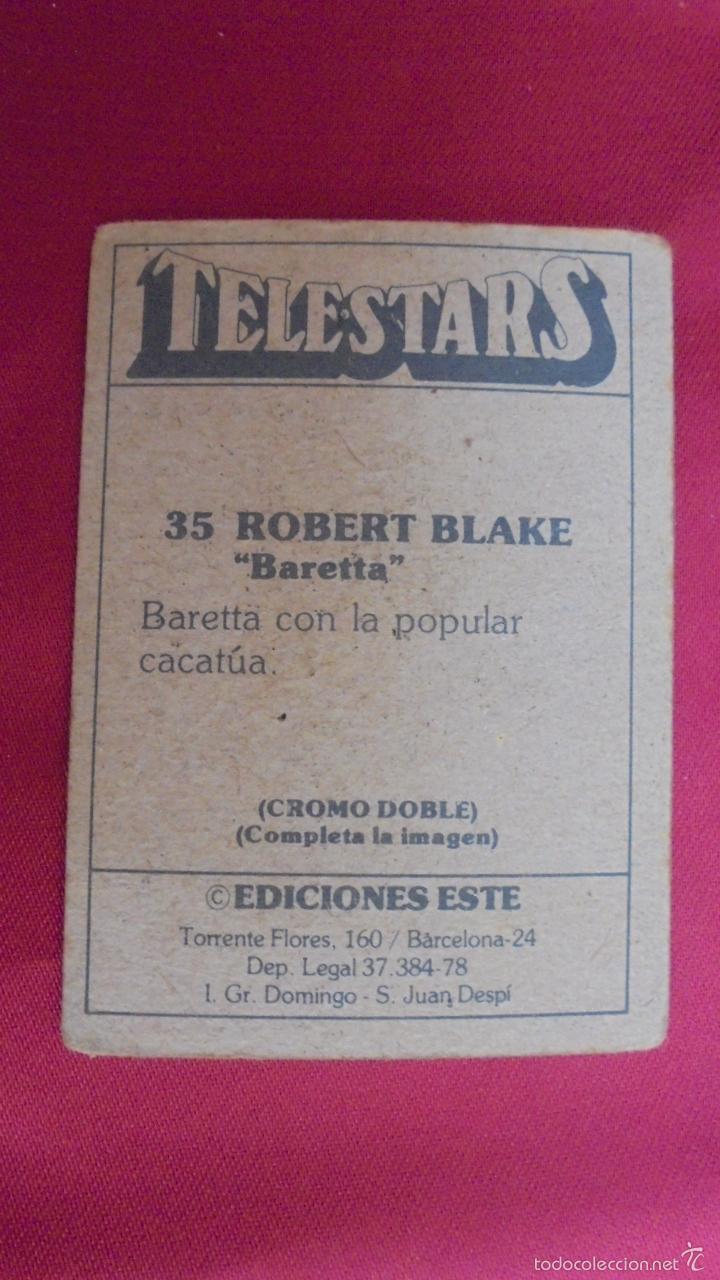 Coleccionismo cromos antiguos: CROMO TELESTARS. N&ordm; 35. ROBERT BLAKE . EDICIONES ESTE . NUNCA PEGADO. - Foto 2