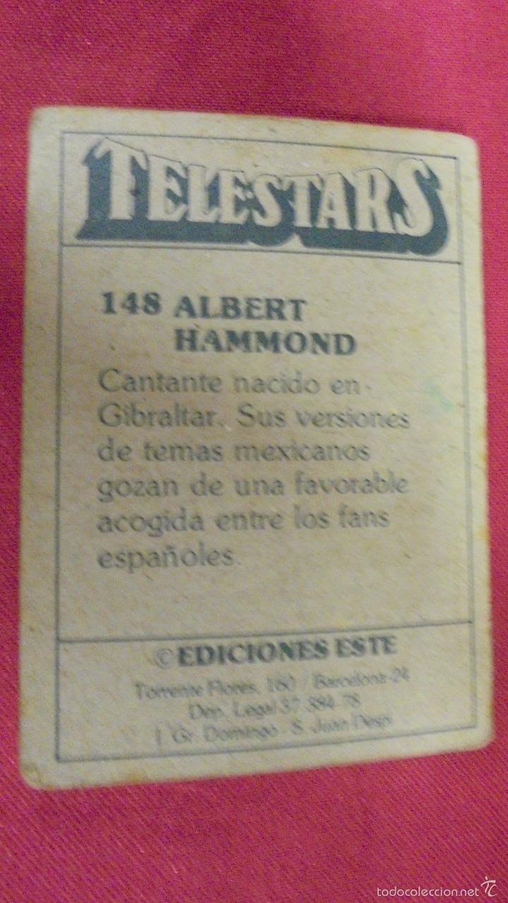 Coleccionismo cromos antiguos: CROMO TELESTARS. N&ordm; 148. ALBERT HAMMOND. EDICIONES ESTE . NUNCA PEGADO. - Foto 2