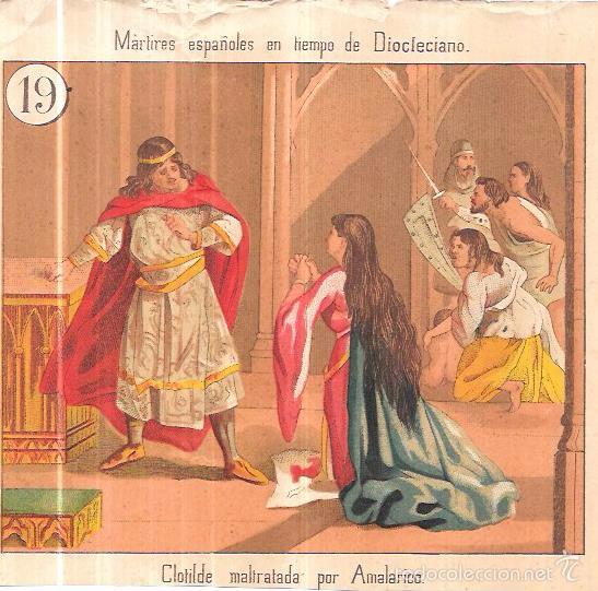 Collectionnisme Cartes &agrave; collectionner anciennes: CROMO LITOGR&Aacute;FICO. MARTIRES ESPA&Ntilde;OLES EN TIEMPO DE DIOCLECIANO. COTILDE MALTRATADA. N&ordm;19.