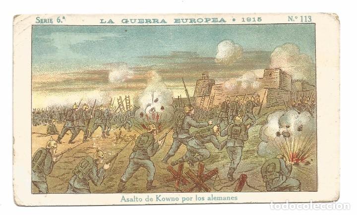 Coleccionismo Cromos antiguos: LA GUERRA EUROPEA 1915 .- 6&ordf; SERIE .- CHOCOLATES AMATLLER .- N&ordm; 113