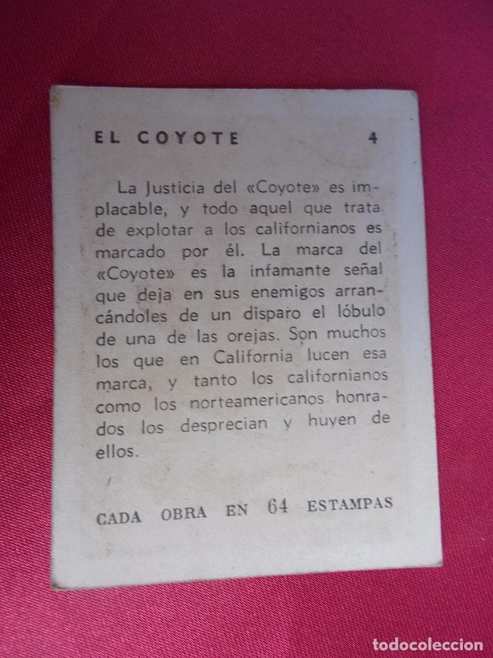 Coleccionismo cromos antiguos: ANTIGUO CROMO. N&ordm; 4. EL COYOTE. - Foto 2