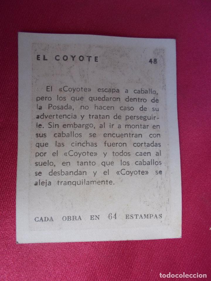 Coleccionismo cromos antiguos: ANTIGUO CROMO. N&ordm; 48. EL COYOTE. - Foto 2