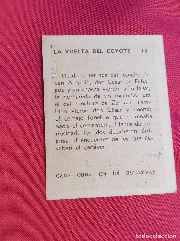 Coleccionismo cromos antiguos: ANTIGUO CROMO. LA VUELTA DEL COYOTE. N&ordm; 13. - Foto 2