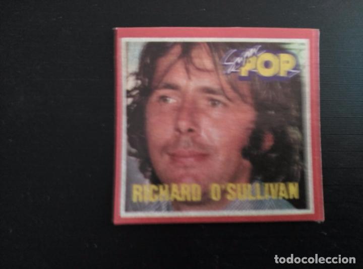 Coleccionismo cromos antiguos: CROMO DEL SUPER POP RICHARD O SULLIVAN - Foto 1