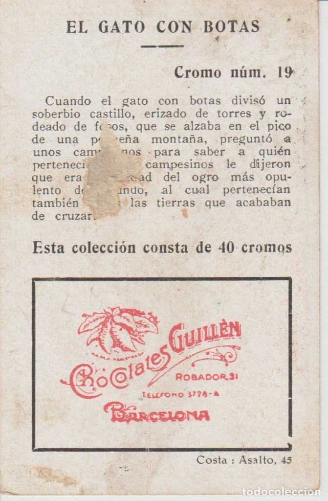 Coleccionismo cromos antiguos: CROMO + EL GATO CON BOTAS ++ CHOCOLATES GUILLEN + N&Uacute;M 19 - Foto 2