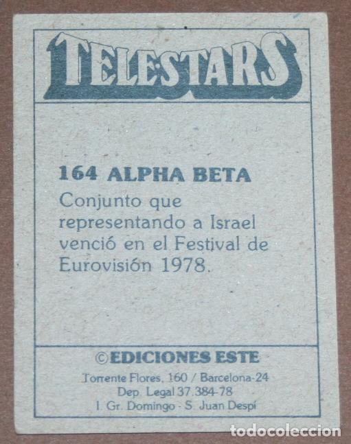 Coleccionismo cromos antiguos: CROMO COLECCI&Oacute;N TELESTARS N&ordm; 164 ALPHA BETA - EDICIONES ESTE 1978 - Foto 2