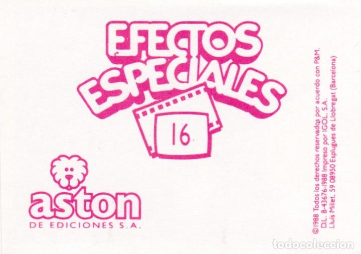 Coleccionismo cromos antiguos: CROMO EFECTOS ESPECIALES ASTON N&ordm; 16. ALIEN - Foto 2