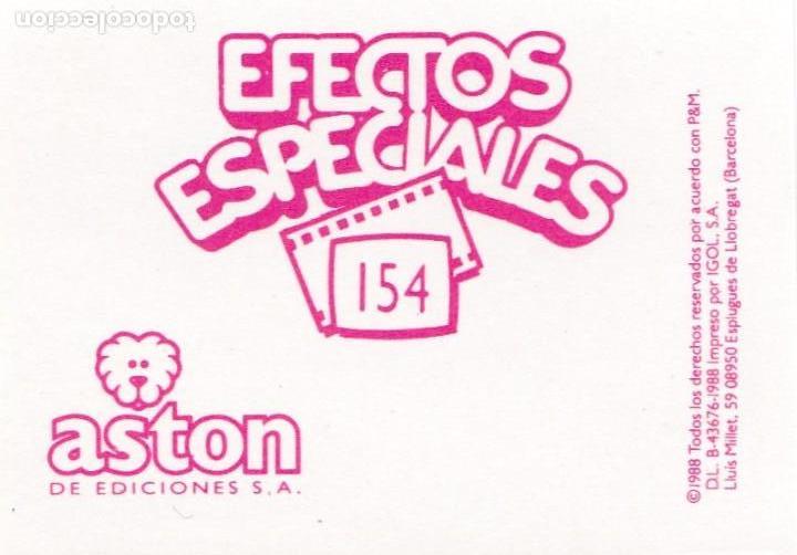 Coleccionismo cromos antiguos: CROMO EFECTOS ESPECIALES ASTON N&ordm; 154 - Foto 2