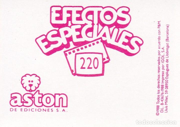 Coleccionismo cromos antiguos: CROMO EFECTOS ESPECIALES ASTON N&ordm; 220 - Foto 2