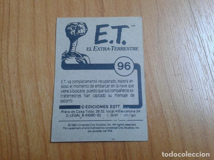 Coleccionismo cromos antiguos: E.T. El Extra-terrestre - ET - n&ordm; 96 - Ediciones Este - 1982 - Recuperado - Foto 2