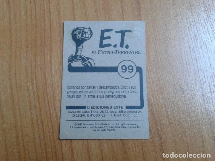 Coleccionismo cromos antiguos: E.T. El Extra-terrestre - ET -- n&ordm; 99 - Ediciones Este - 1982 - Recuperado - Foto 2