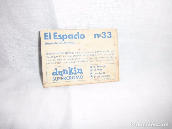 Coleccionismo cromos antiguos: CROMO EL ESPACIO N&ordm; 33 DUNKIN - Foto 2