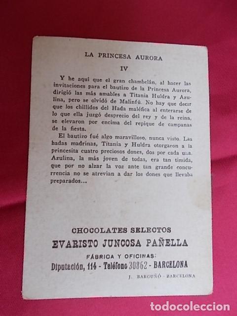 Coleccionismo cromos antiguos: CROMO LA PRINCESA AURORA . N&ordm; 4. CHOCOLATES JUNCOSA - Foto 2