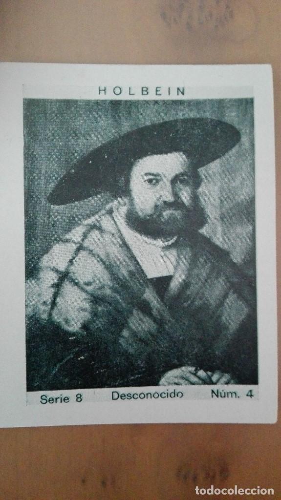 Coleccionismo cromos antiguos: CROMO CUPON PENINSULAR SERIE 8 PINTORES CELEBRES HOLBEIN N&ordm; 4 DESCONOCIDO EXCEL CONSERVACION
