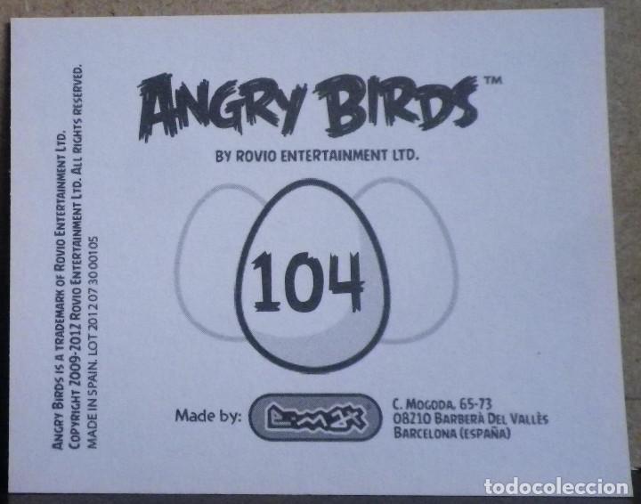 Coleccionismo cromos antiguos: Angry Birds. E-Max 2012. Cromo sin pegar N&ordm; 104 - Foto 2