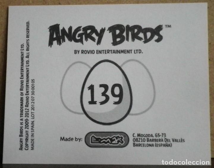 Coleccionismo cromos antiguos: Angry Birds. E-Max 2012. Cromo sin pegar N&ordm; 139 - Foto 2