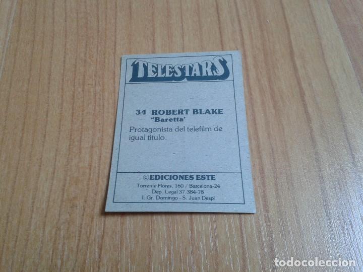 Coleccionismo cromos antiguos: TELESTARS - n&ordm; 34 - Robert Blake - Baretta - Ediciones Este - 1978 - Nunca Pegado - Foto 2