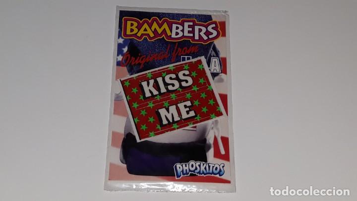 Coleccionismo cromos antiguos: PHOSKITOS - ANTIGUO CROMO PREMIO- BAMBERS - KISS ME - EN BLISTER SIN ABRIR A&Ntilde;OS 90