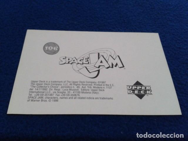 Coleccionismo cromos antiguos: CROMOS UPPER DECK 1996 ( SPACE JAM ) N&ordm; 106  NUNCA PEGADO NUEVO - Foto 2