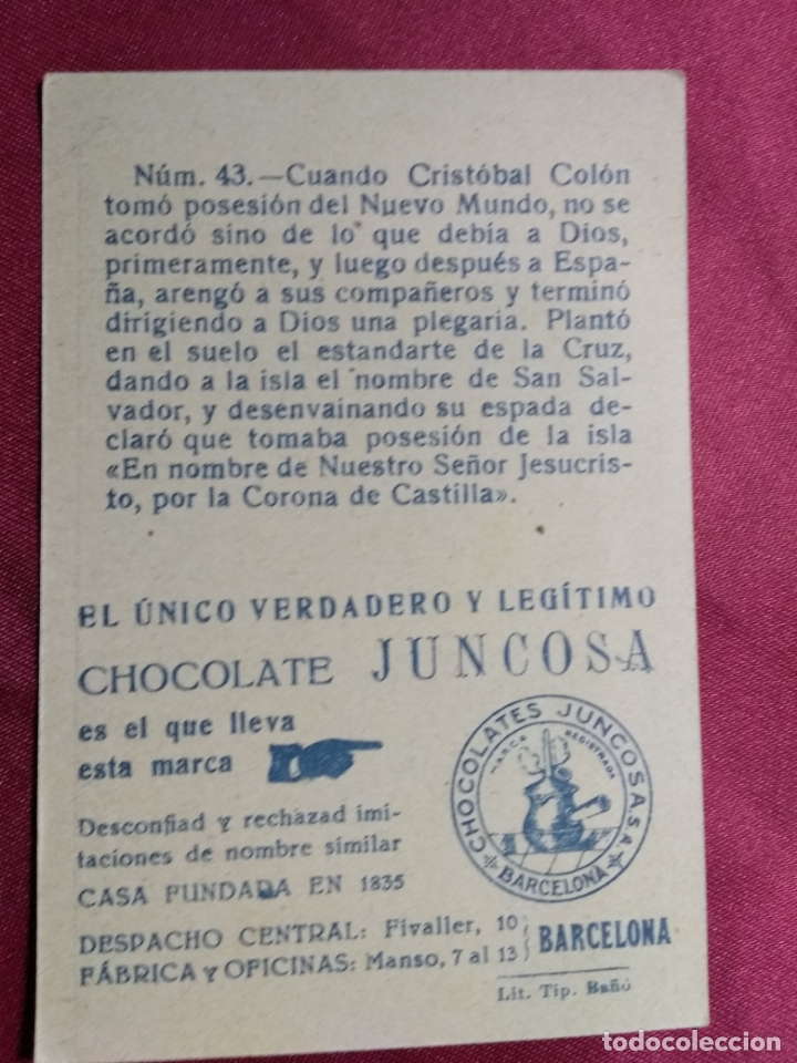 Coleccionismo cromos antiguos: CRISTOBAL COLON. CROMO N&ordm; 43. CHOCOLATE JUNCOSA - Foto 2
