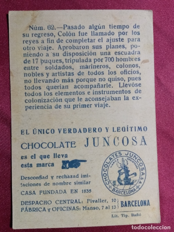 Coleccionismo cromos antiguos: CRISTOBAL COLON. CROMO N&ordm; 62. CHOCOLATE JUNCOSA - Foto 2