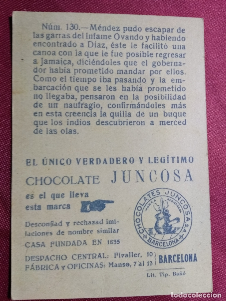 Coleccionismo cromos antiguos: CRISTOBAL COLON. CROMO N&ordm; 130. CHOCOLATE JUNCOSA. - Foto 2