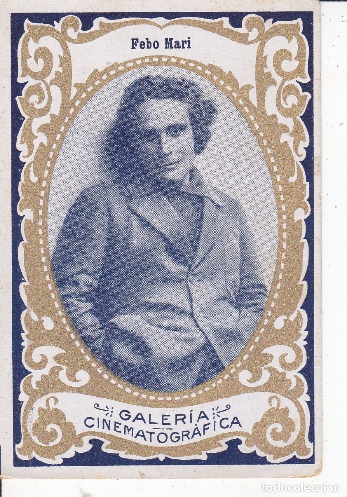 Coleccionismo cromos antiguos: galer&iacute;a cinematogr&aacute;fica  Febo Mari Serie B n&ordm; 9  chocolate Orthi Tarragona