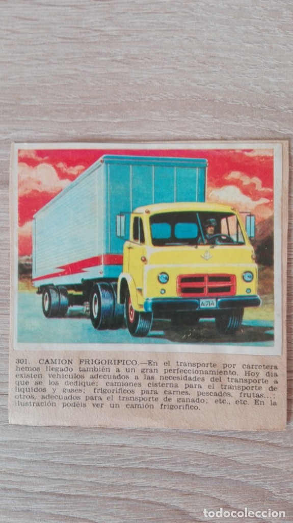 Sammeln alte Sammelbilder: CROMO N&ordm; 301 CAMI&Oacute;N FRIGOR&Iacute;FICO-&Aacute;LBUM MAGA-A&Ntilde;O 1967-LA NATURALEZA Y EL HOMBRE.