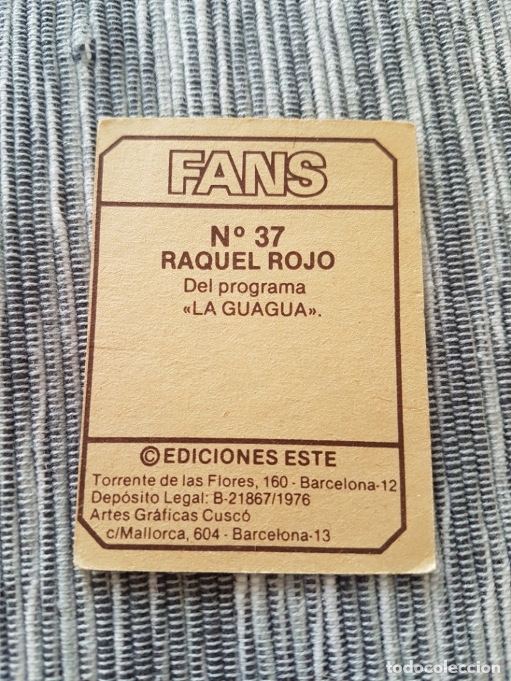 Coleccionismo cromos antiguos: FANS N&ordm; 37 RAQUEL ROJO SIN PEGAR - Foto 2