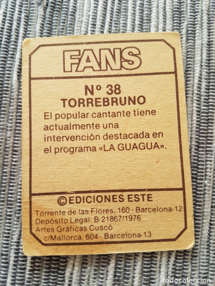 Coleccionismo cromos antiguos: FANS N&ordm; 38 TORREBRUNO SIN PEGAR - Foto 2