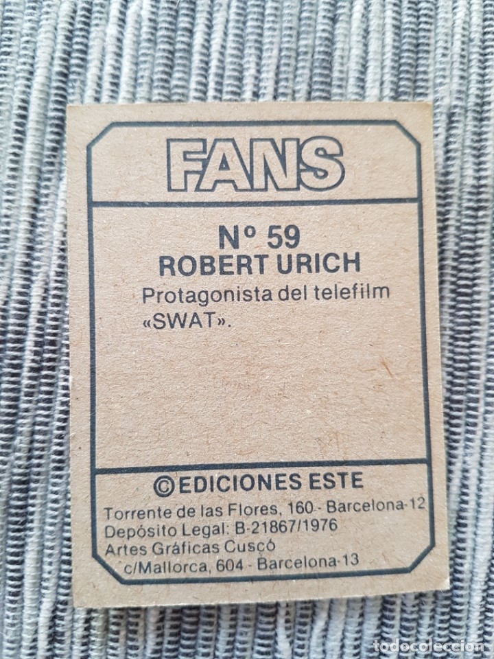 Coleccionismo cromos antiguos: FANS N&ordm; 59 ROBERT URICH SIN PEGAR - Foto 2