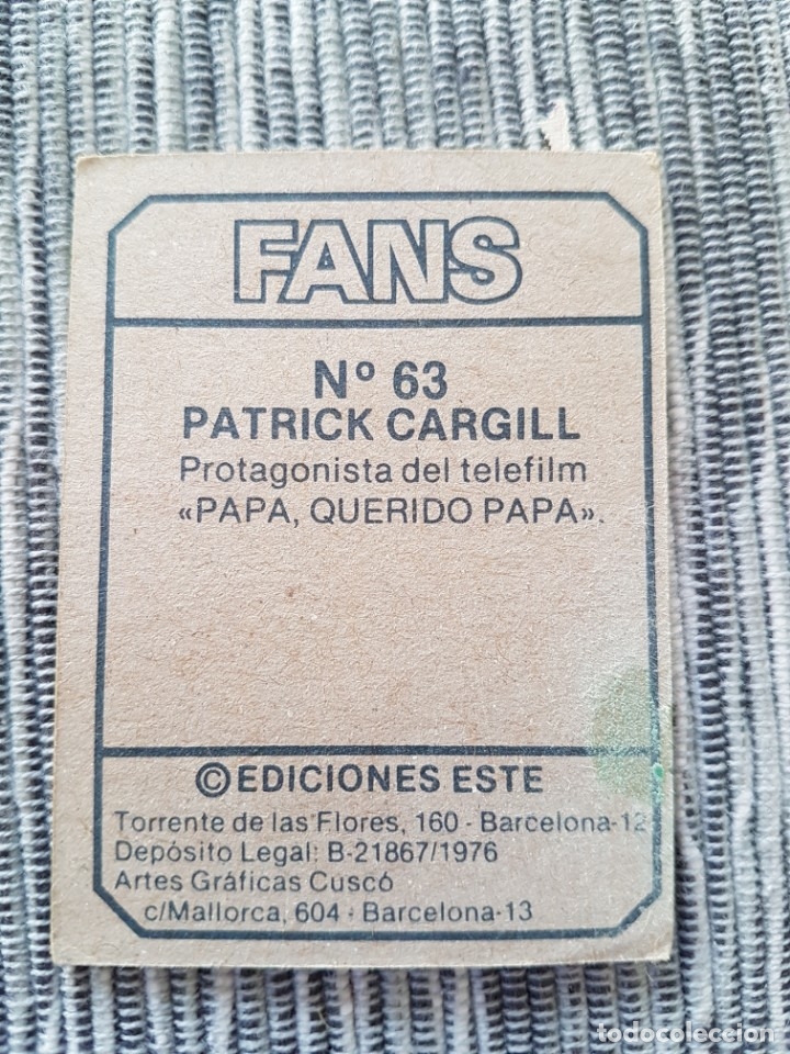 Coleccionismo cromos antiguos: FANS N&ordm; 73 PATRICK CARGILL SIN PEGAR - Foto 2
