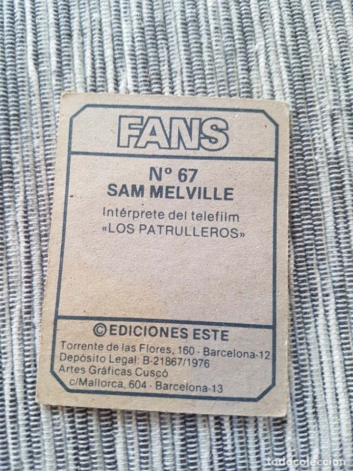 Coleccionismo cromos antiguos: FANS N&ordm; 67 SAM MELVILLE SIN PEGAR - Foto 2