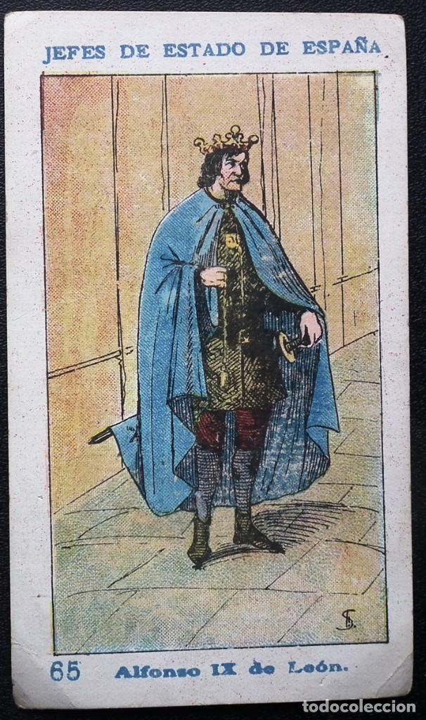 Coleccionismo Cromos antiguos: CROMO N&ordm; 65 COLECCI&Oacute;N JEFES DE ESTADO DE ESPA&Ntilde;A - REYES DE CASTILLA Y LE&Oacute;N: ALFONSO IX DE LE&Oacute;N