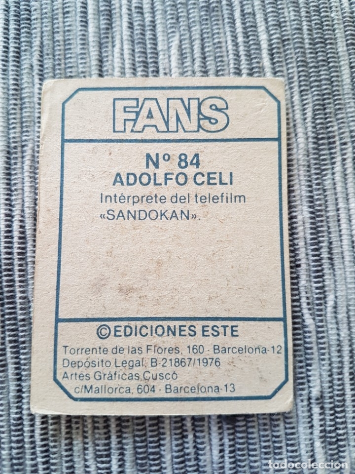 Coleccionismo cromos antiguos: FANS N&ordm; 84 ADOLFO CELI SIN PEGAR - Foto 2