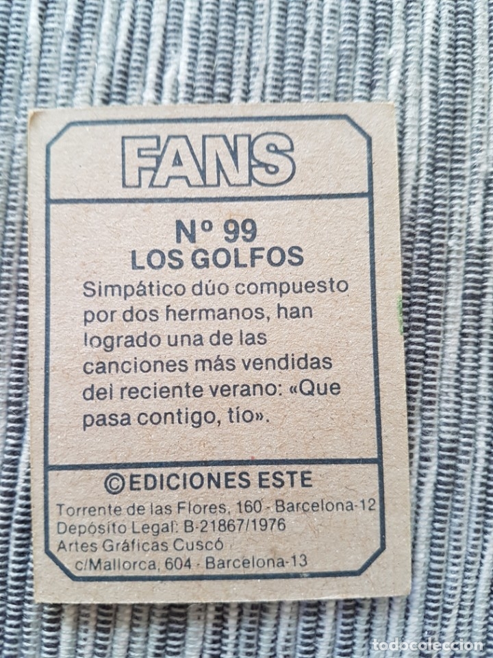Coleccionismo cromos antiguos: FANS N&ordm; 99 LOS GOLFOS SIN PEGAR - Foto 2