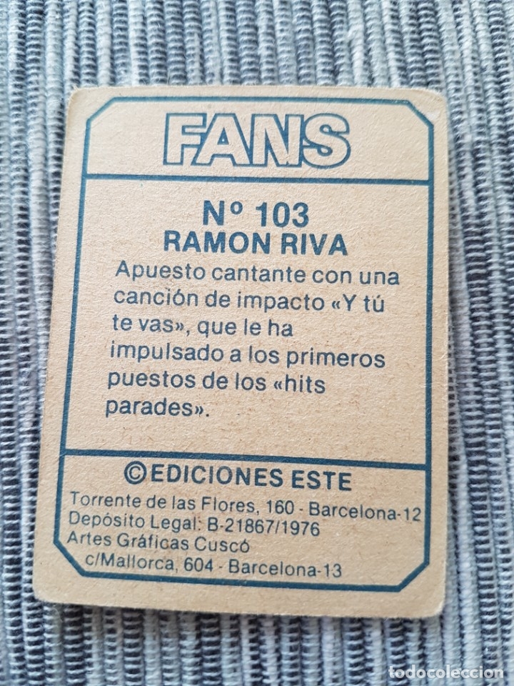 Coleccionismo cromos antiguos: FANS N&ordm; 103 RAMON RIVA SIN PEGAR - Foto 2