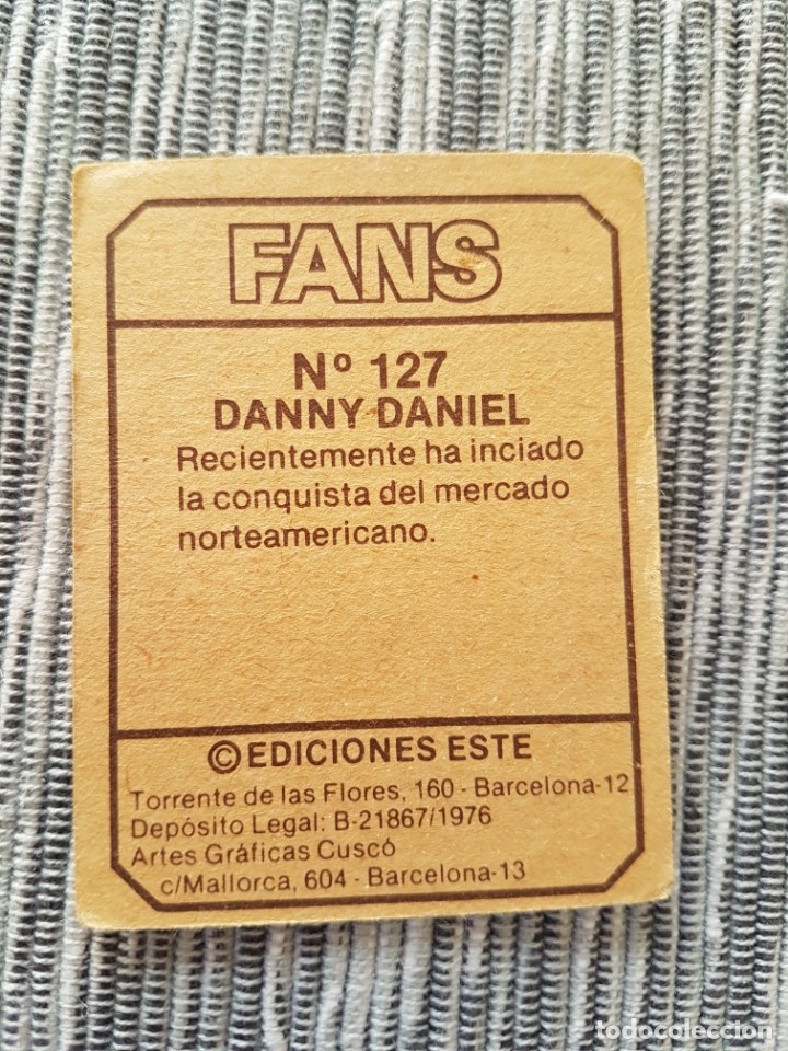 Coleccionismo cromos antiguos: FANS N&ordm; 127 DANNY DANIEL SIN PEGAR - Foto 2