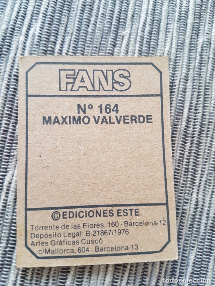 Coleccionismo cromos antiguos: FANS N&ordm; 164 MAXIMO VALVERDE SIN PEGAR - Foto 2