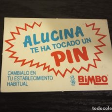 Coleccionismo Cromos antiguos: -BIMBO MOTORS 1985 : CROMO PREMIADO . ALUCINA TE HA TOCADO UN PIN .. Lote 180132526