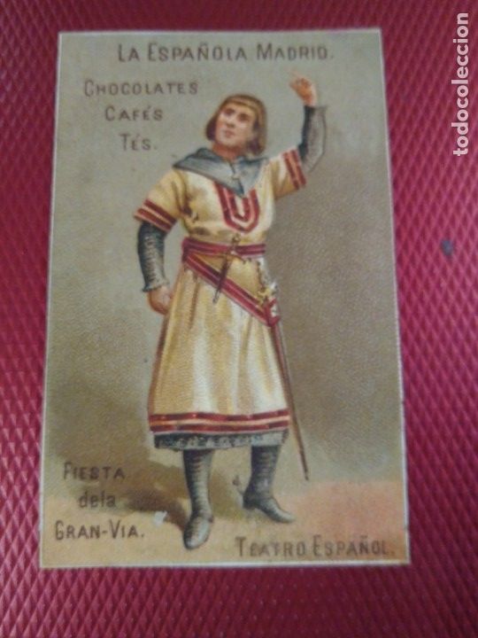 Coleccionismo Cromos antiguos: Tarjeta comercial La Espa&ntilde;ola Madrid. Chocolates, caf&eacute;. Teatro espa&ntilde;ol. Fiesta Gran V&iacute;a.
