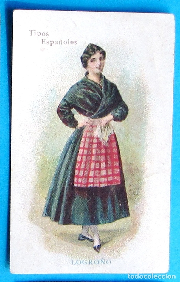 Coleccionismo cromos antiguos: TIPOS ESPA&Ntilde;OLES. MUJER DE LOGRO&Ntilde;O, LA RIOJA. - Foto 1