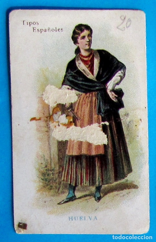 Coleccionismo cromos antiguos: TIPOS ESPA&Ntilde;OLES. MUJER DE HUELVA - Foto 1
