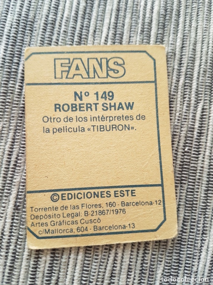 Coleccionismo cromos antiguos: FANS N&ordm; 149 ROBERT SHAW SIN PEGAR - Foto 2