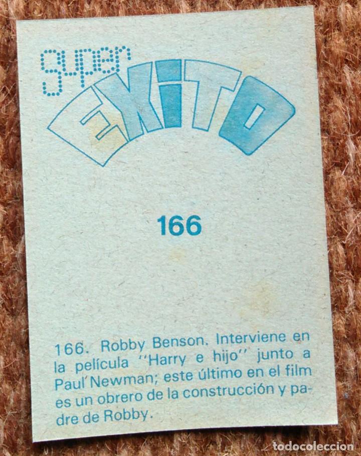 Coleccionismo cromos antiguos: ROBBY BENSON - SUPER EXITO - N&ordm; 166 - Foto 2